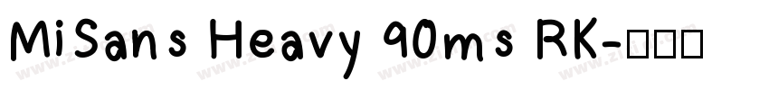 MiSans Heavy 90ms RK字体转换